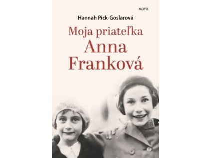 Moja priateľka Anna Franková