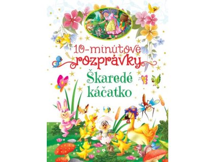 10-minútové rozprávky - Škaredé káčatko
