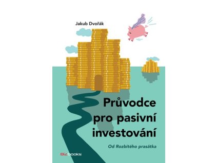 Průvodce pro pasivní investování