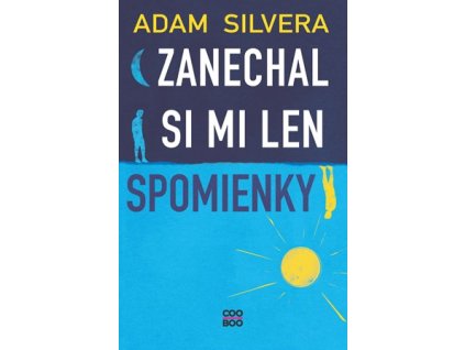 Zanechal si mi len spomienky