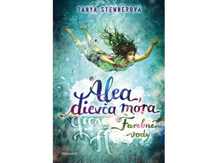 Alea, dievča mora 2 – Farebné vody