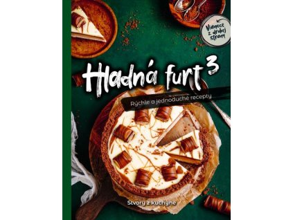 Hladná furt 3 – Rýchle a jednoduché recepty a Vianoce