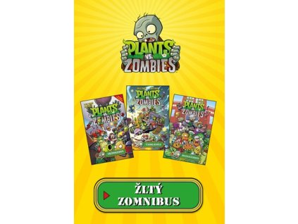 Plants vs. Zombies - žltý zomnibus
