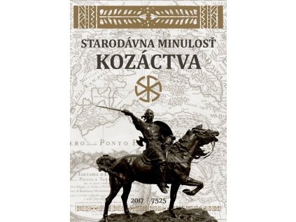 Starodávna minulosť kozáctva