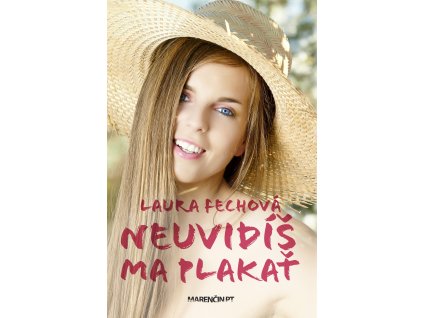 Neuvidíš ma plakať (2.vydanie)