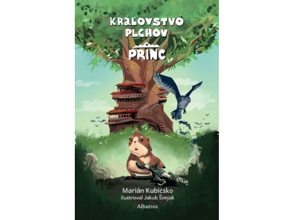 Kráľovstvo plchov: Princ