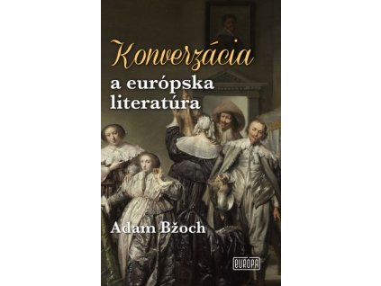Konverzácia a európska literatúra