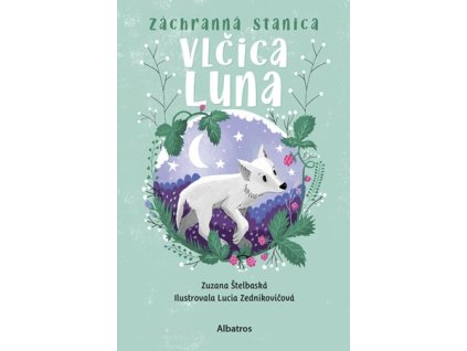 Záchranná stanica: Vlčica Luna