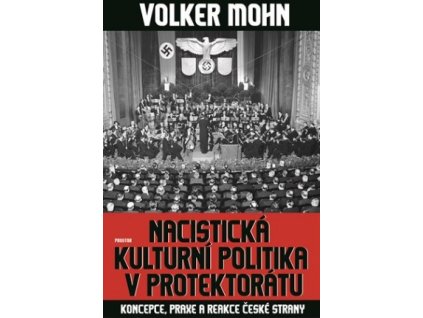 Nacistická kulturní politika v Protektorátu