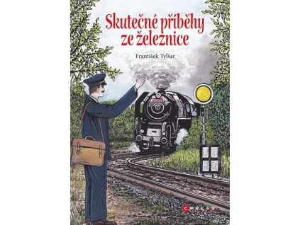 Skutečné příběhy ze železnice