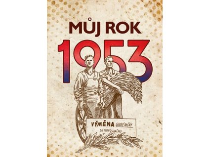Můj rok 1953