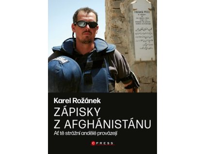 Karel Rožánek: Zápisky z Afghánistánu