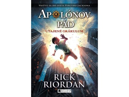 Apolónov pád 1 – Utajené orákulum