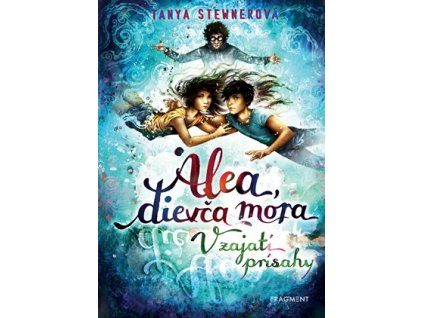 Alea, dievča mora 7 – V zajatí prísahy