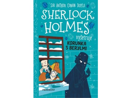 Sherlock Holmes vyšetruje: Korunka s berylmi