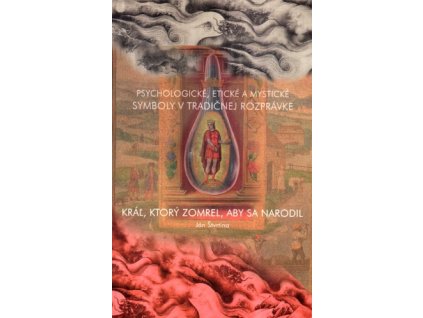 Kráľ, ktorý zomrel, aby sa narodil