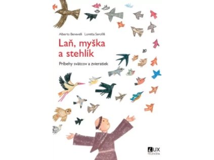 Laň, myška a stehlík