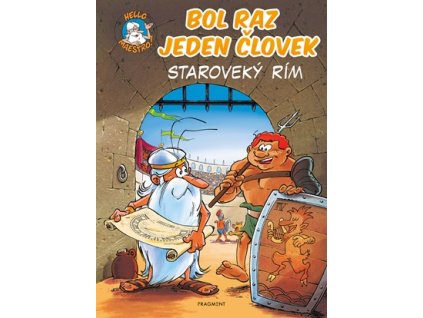 Bol raz jeden človek - Staroveký Rím