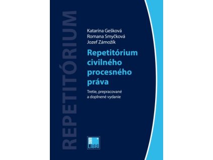 Repetitórium civilného procesného práva (3. vydanie)