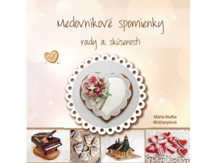 Medovníkové spomienky