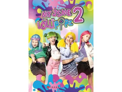 My jsme Lollipopz 2