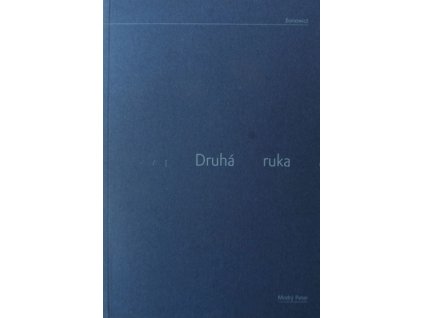 Druhá ruka a iné básne