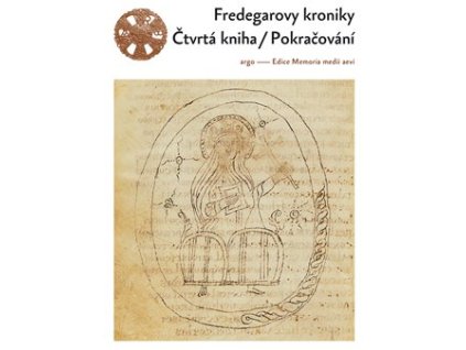 Fredegarovy kroniky : Čtvrtá kniha - Pokračování