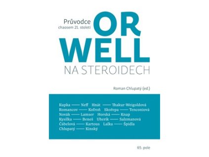 Orwell na steroidech