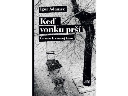 Keď vonku prší