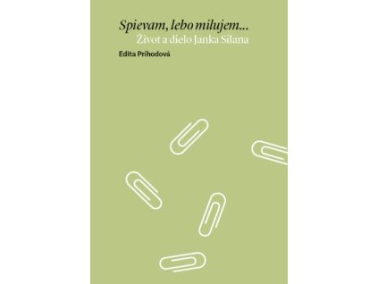 Spievam, lebo milujem