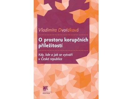 O prostoru korupčních příležitostí