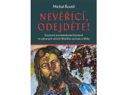 Nevěřící, odejděte!