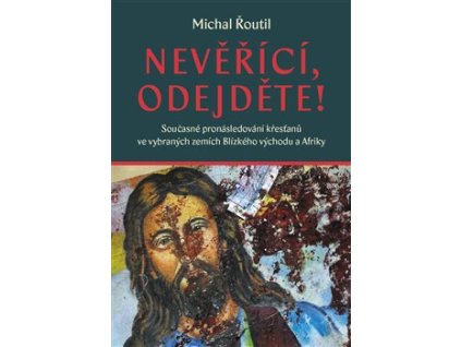 Nevěřící, odejděte!