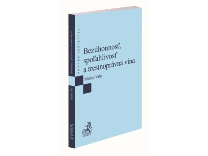 Bezúhonnosť, spoľahlivosť a trestnoprávna vina