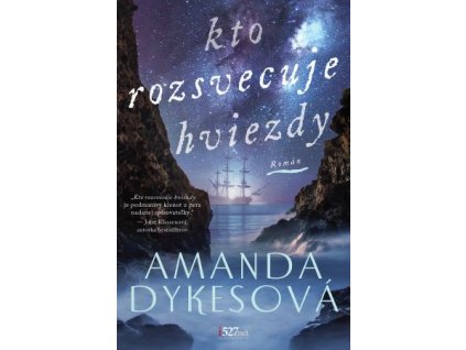 Kto rozsvecuje hviezdy