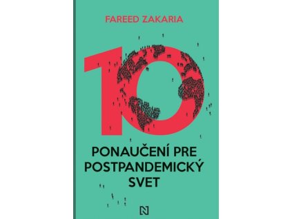 Desať ponaučení pre postpandemický svet