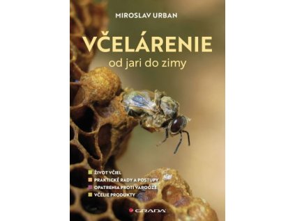 Včelárenie od jari do zimy