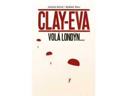 Clay-Eva volá Londýn...