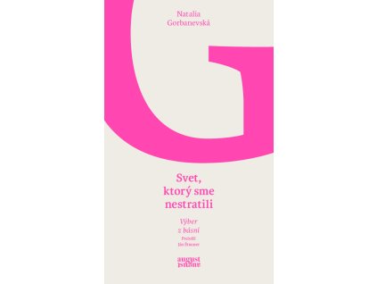 Svet, ktorý sme nestratili