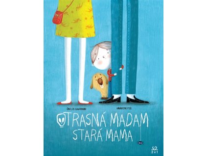 Otrasná madam stará mama