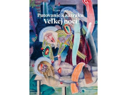 Putovanie k zázraku Veľkej noci