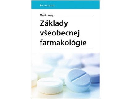 Základy všeobecnej farmakológie