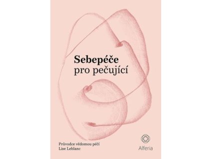 Sebepéče pro pečující