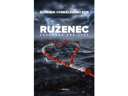 Ruženec - záchrana pre svet