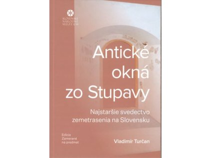 Antické okná zo Stupavy