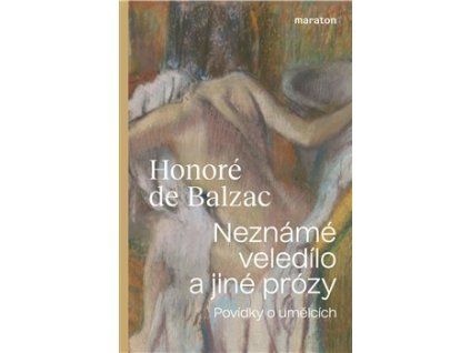Neznámé veledílo a jiné prózy