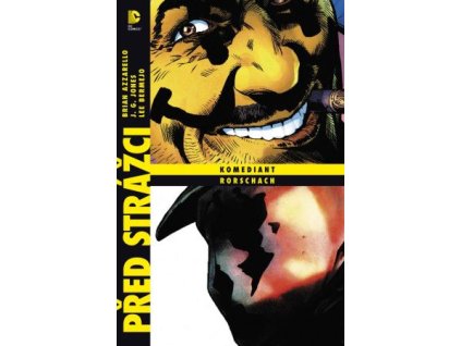 Před Strážci: Komediant / Rorschach