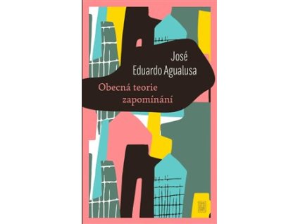 Obecná teorie zapomínání