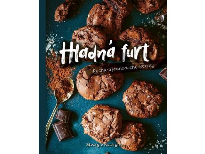 Hladná furt - Rýchle a jednoduché recepty