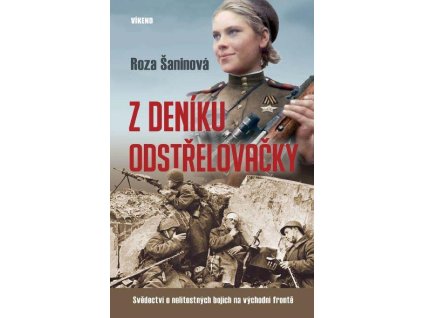 Z deníku odstřelovačky